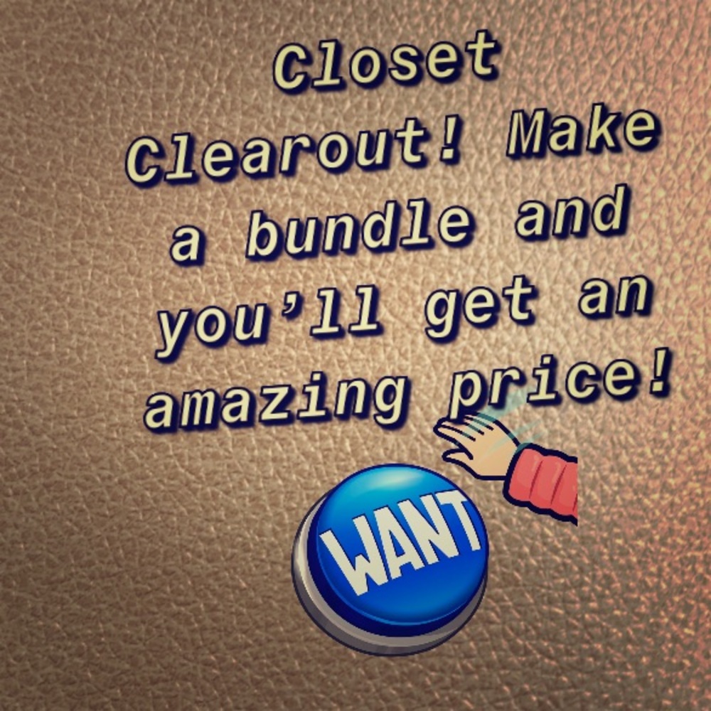 Closet Clearout!! Make me an offer!